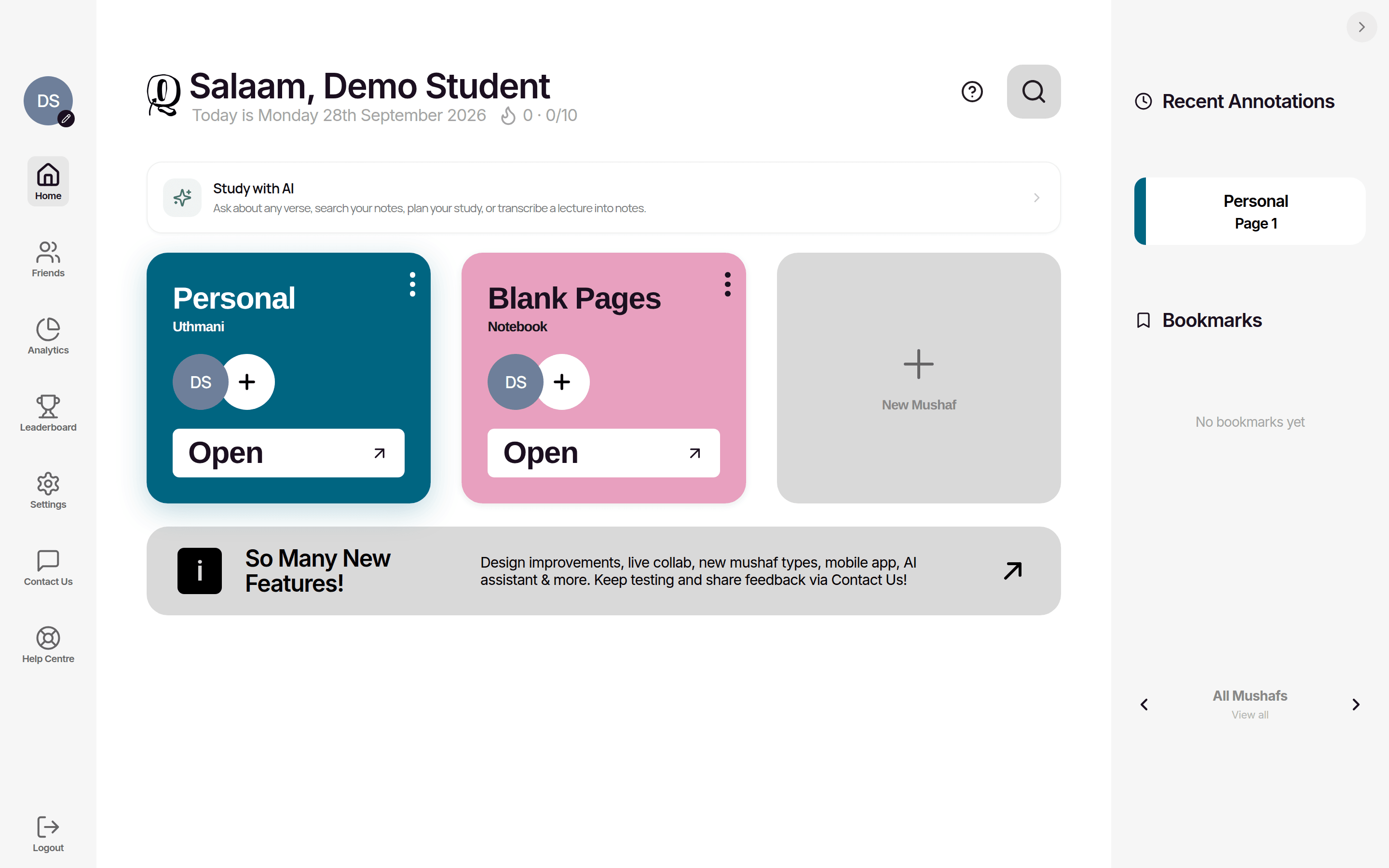 The Qurannotate dashboard: the greeting and daily goal at the top, Study with AI, your mushaf cards with the New Mushaf card, the side menu on the left and Recent Annotations and Bookmarks on the right