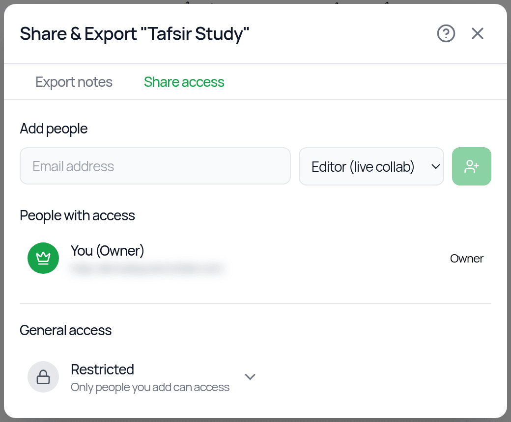The Share access tab: Add people with an email address and the Editor (live collab) role, People with access showing you as Owner, and General access set to Restricted